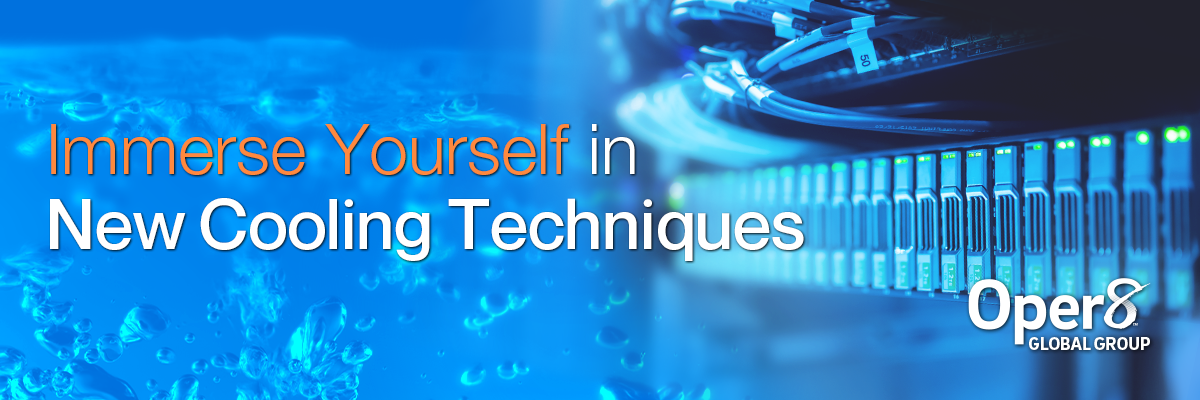 Immerse yourself in new cooling techniques